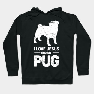 Pug - Funny Jesus Christian Dog Hoodie